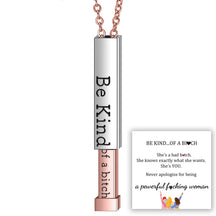 Be Kind...of a bi♡ch - Hidden Message Necklace