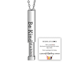 Be Kind...of a bi♡ch - Hidden Message Necklace
